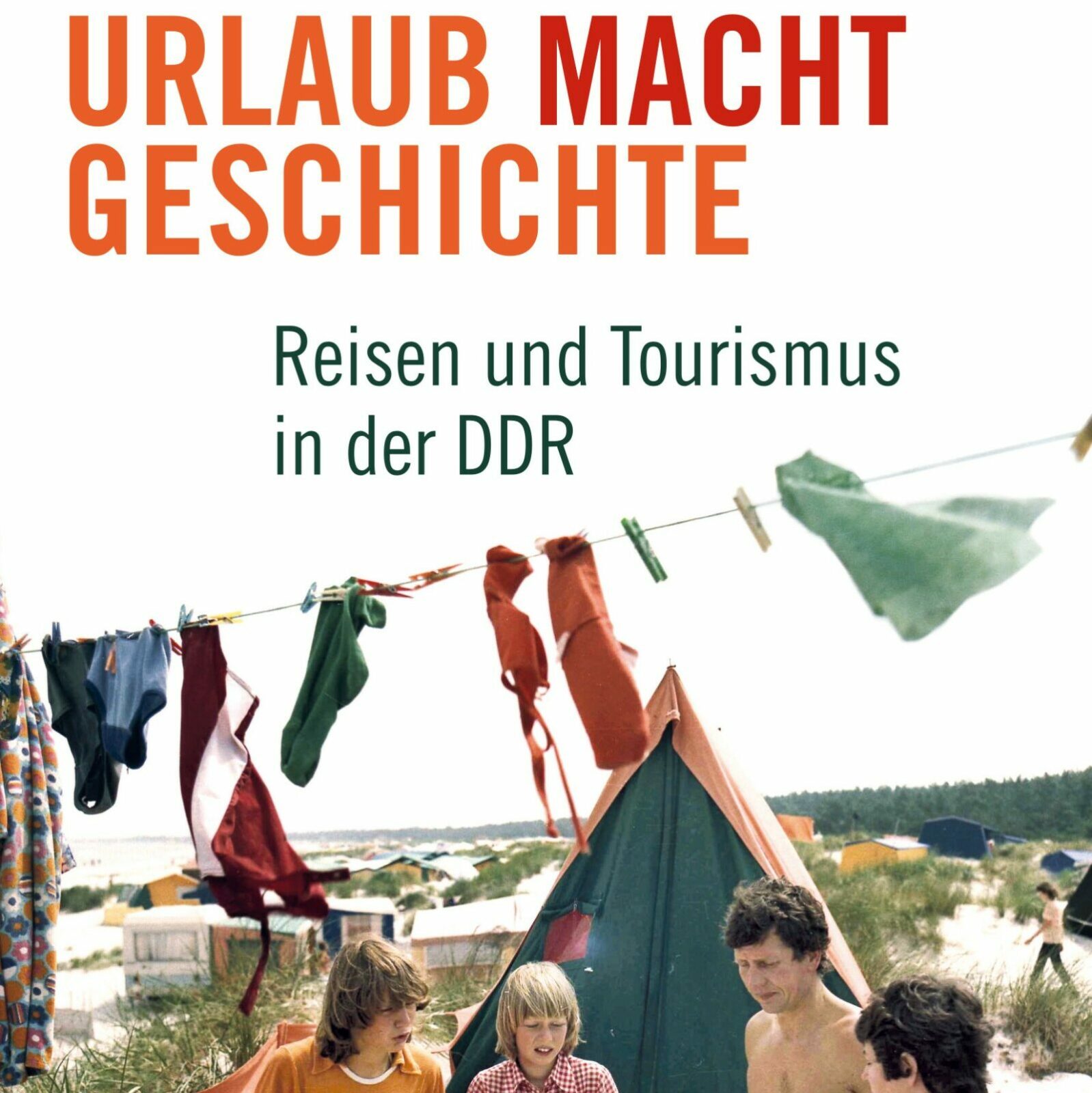 Vortrag und Diskussion: „Reisen und Tourismus in der DDR“